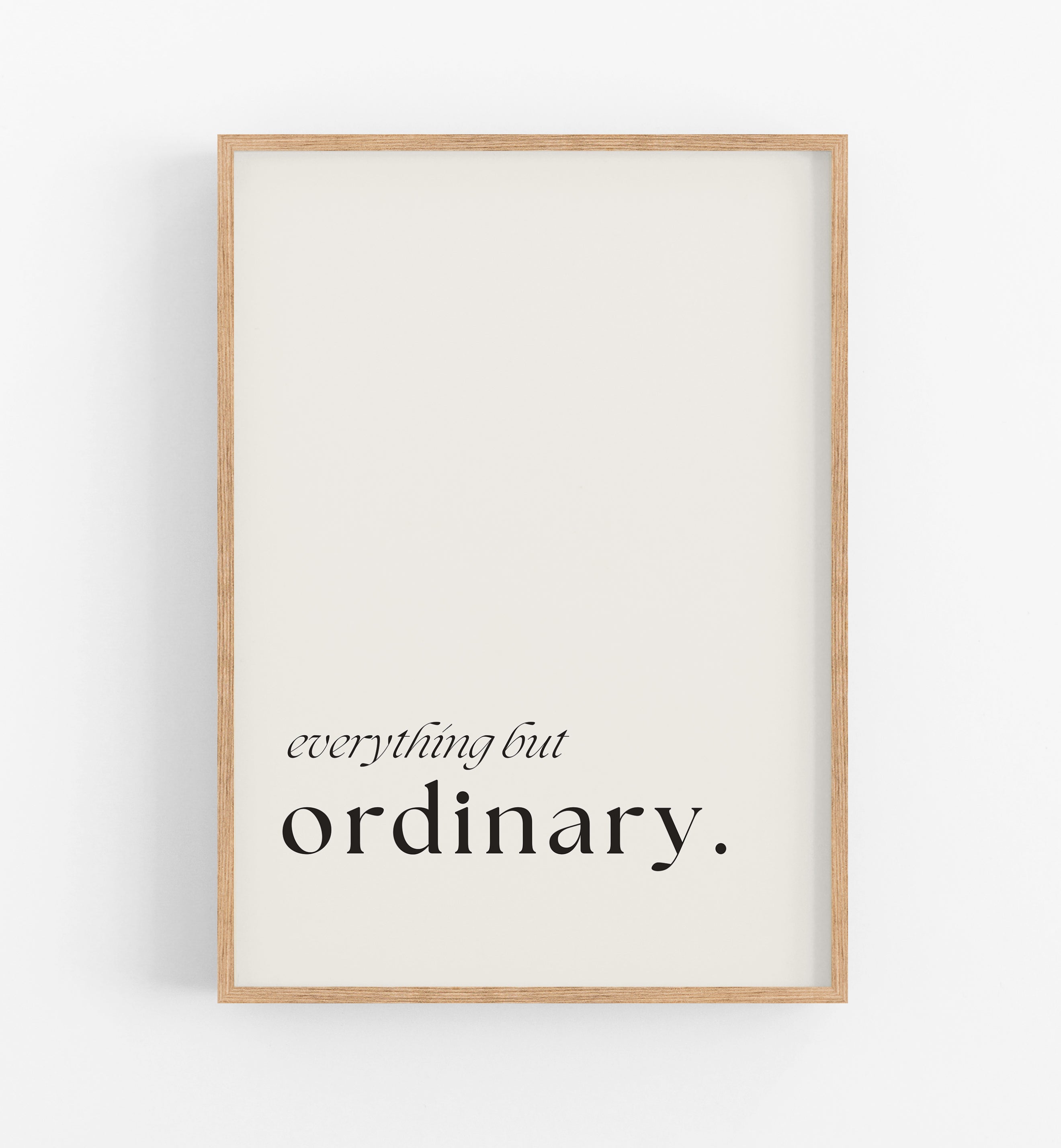 But Ordinary