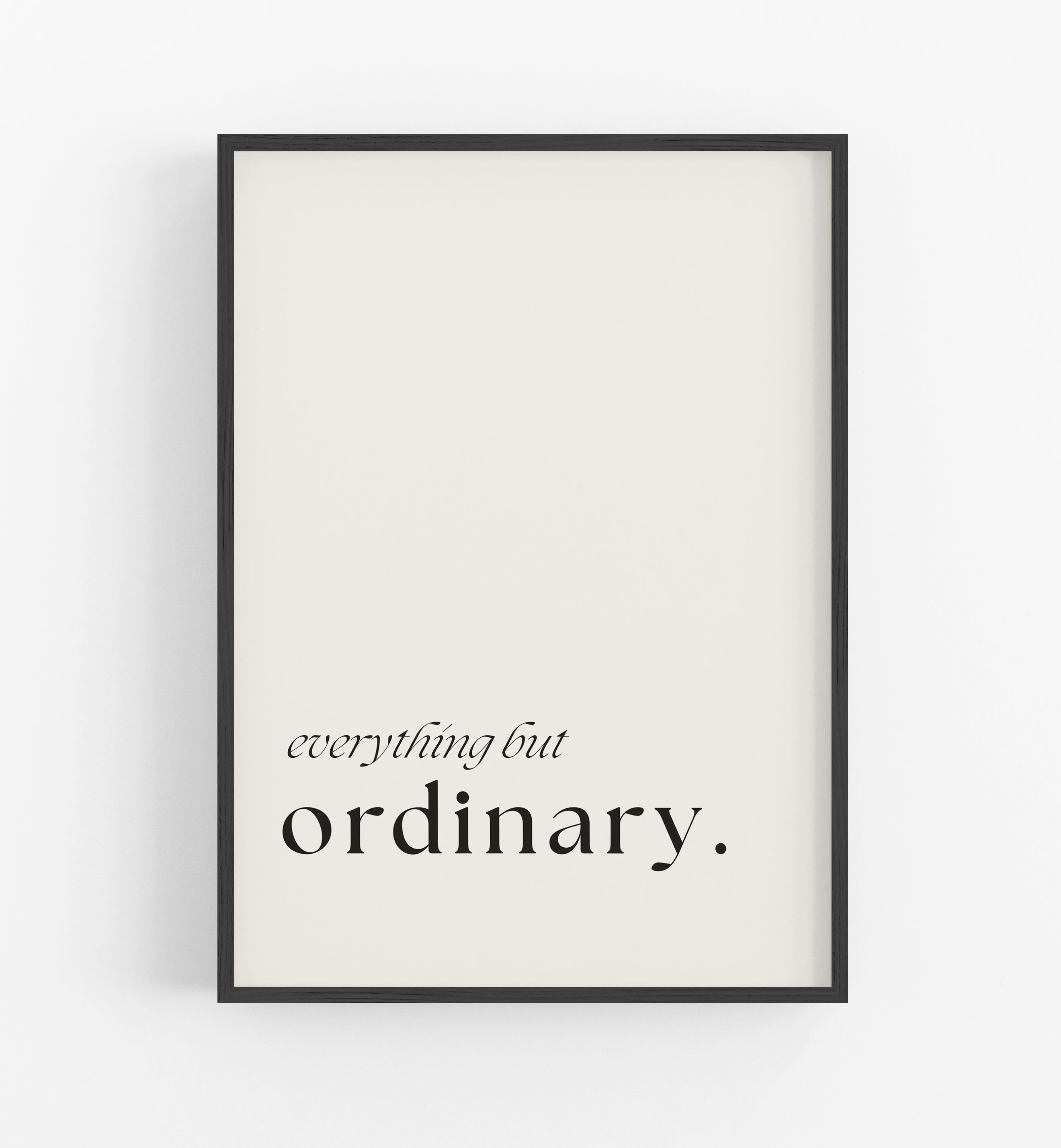 But Ordinary